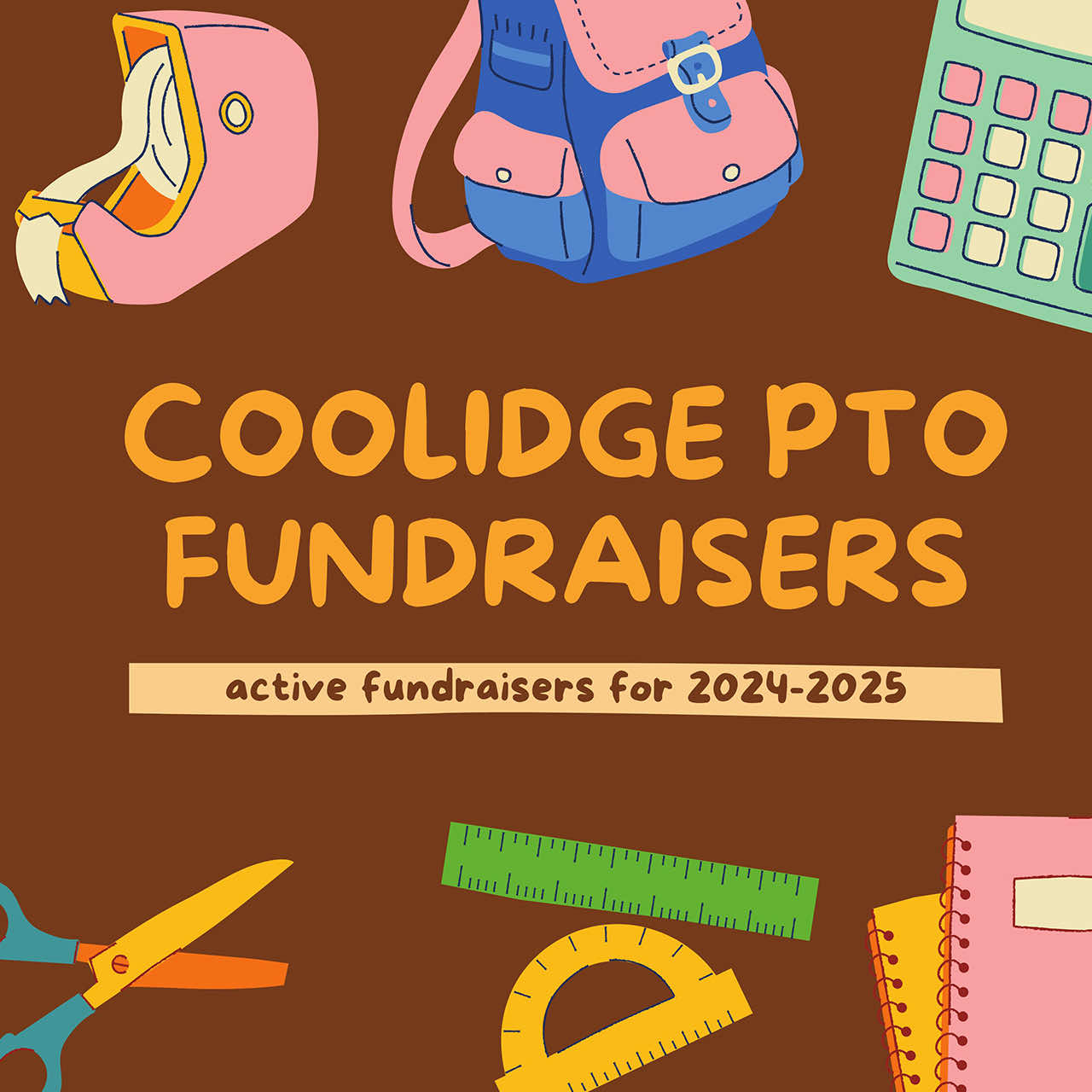 coolidge pto fundraisers 2024-2025